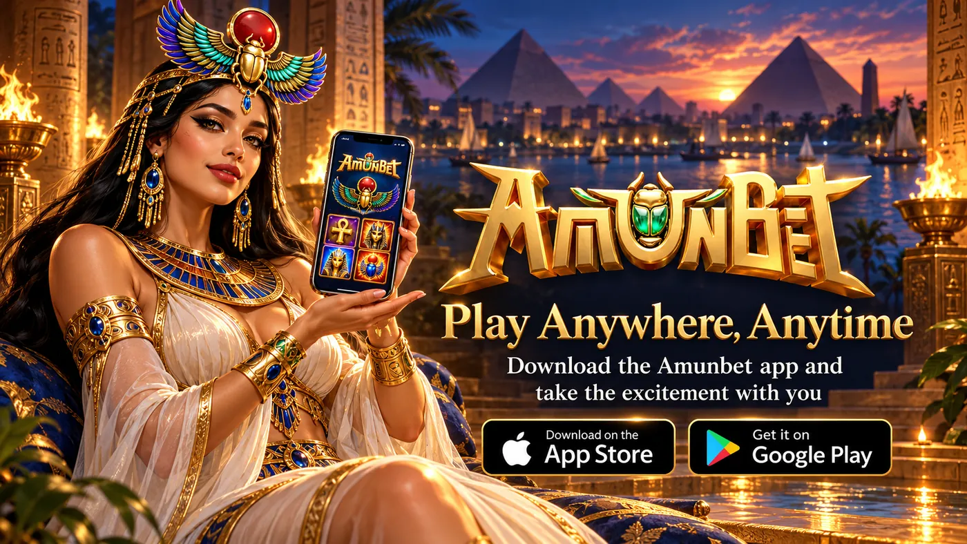 Queen in a winged scarab crown showing a phone with the Amunbet lobby, captioned Play Anywhere, Anytime with store badges